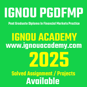 IGNOU PGDFMP SOLVED ASSIGNMENT 2025